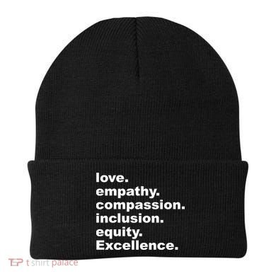 Love Empathy Compassion Inclusion Equity Excellence Beanie