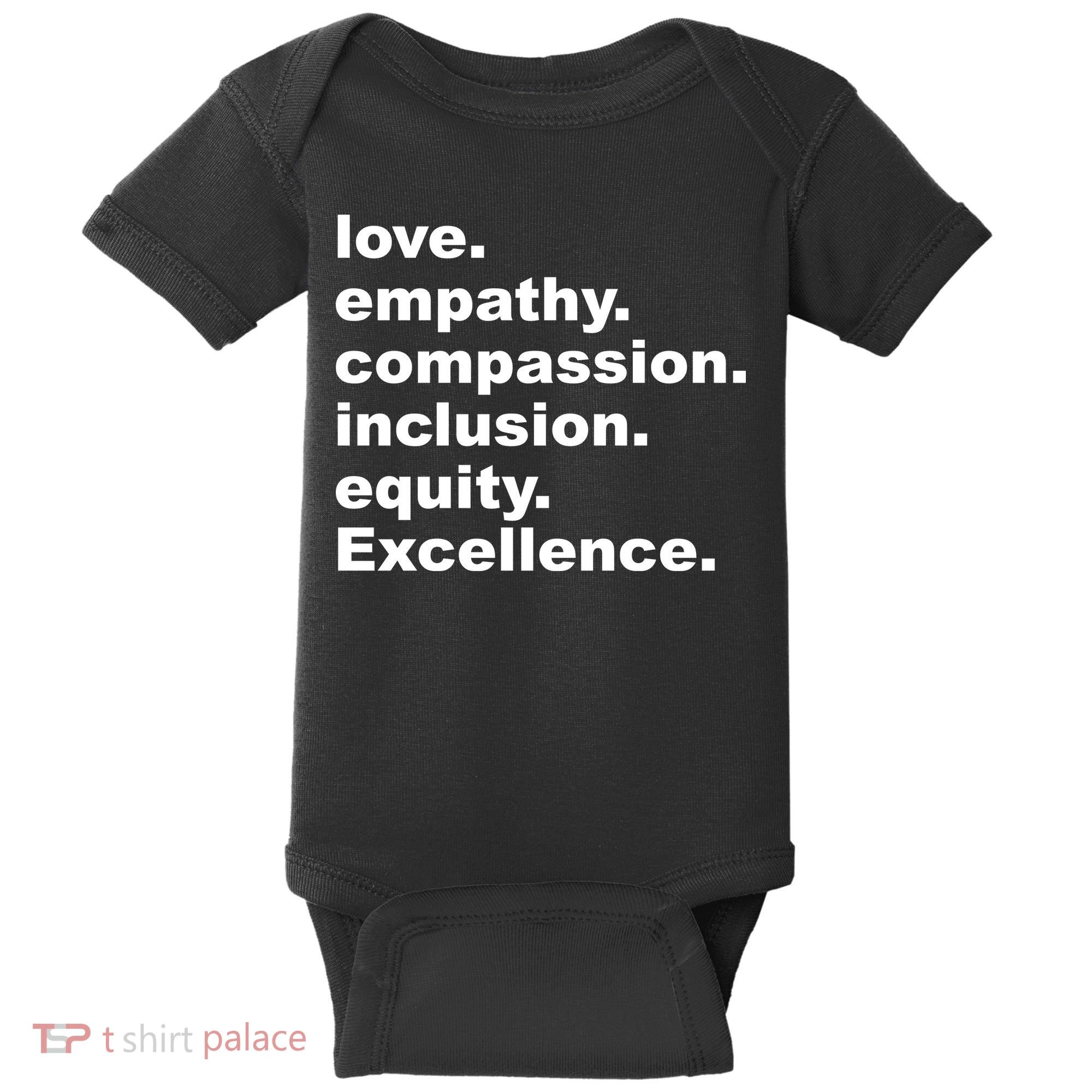 Love Empathy Compassion Inclusion Equity Excellence Baby Bodysuit