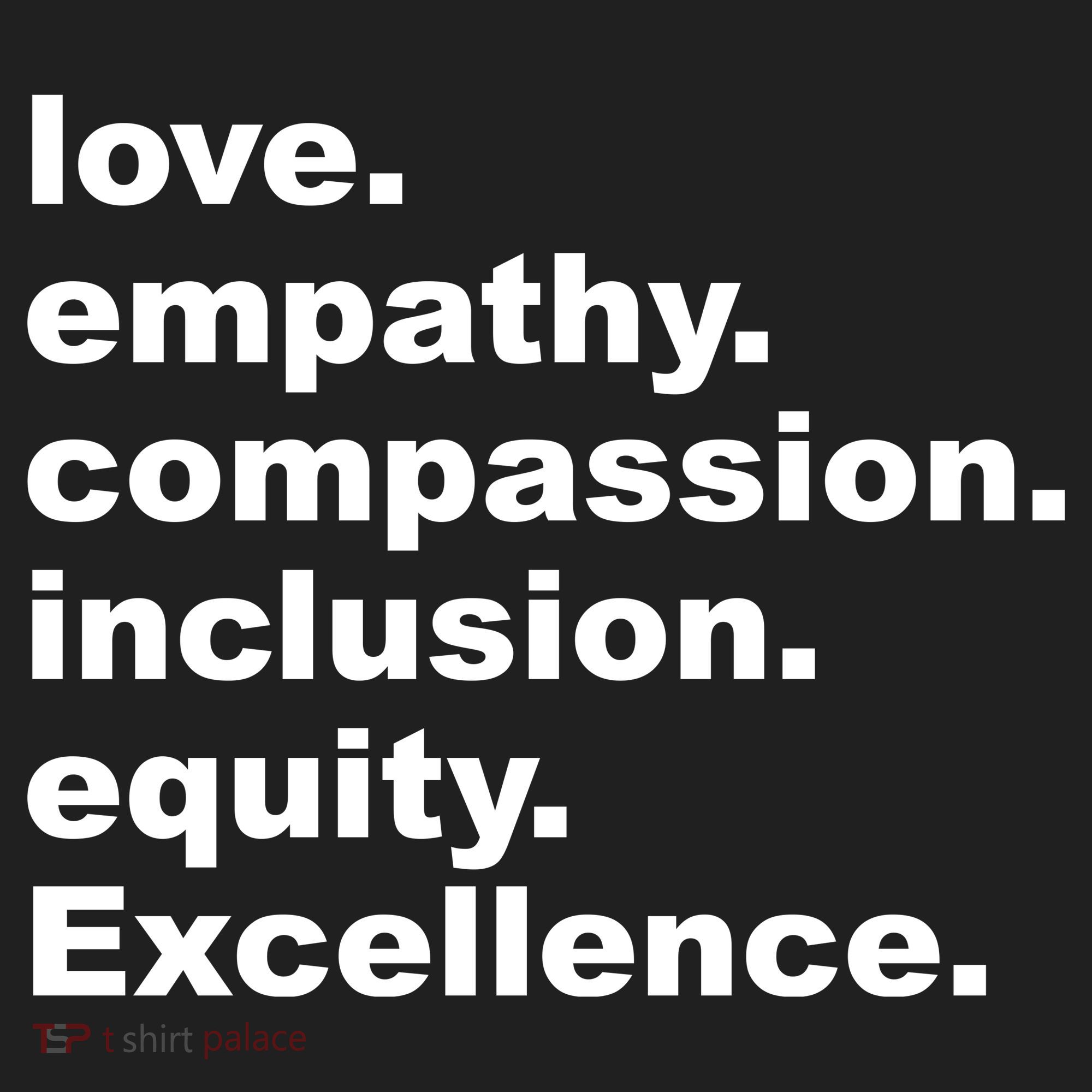 Love Empathy Compassion Inclusion Equity Excellence Golf Towel