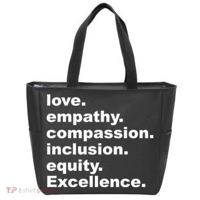 Love Empathy Compassion Inclusion Equity Excellence Tote Bag