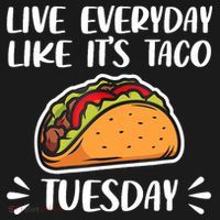 Live Every Day Like Its Taco Tuesday Love Tacos Tee Ornament thumb 1