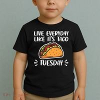 Live Every Day Like Its Taco Tuesday Love Tacos Tee Toddler T-Shirt thumb 2