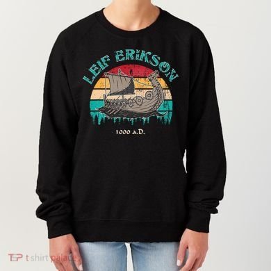 Leif Erikson Day Design For Norseman Women's Sweatshirt