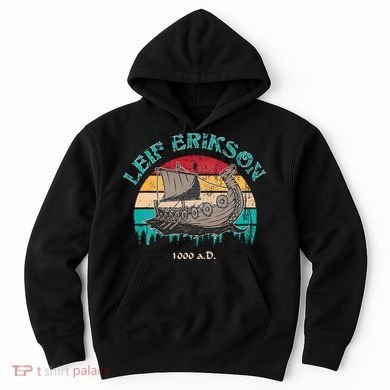 Leif Erikson Day Design For Norseman Hoodie