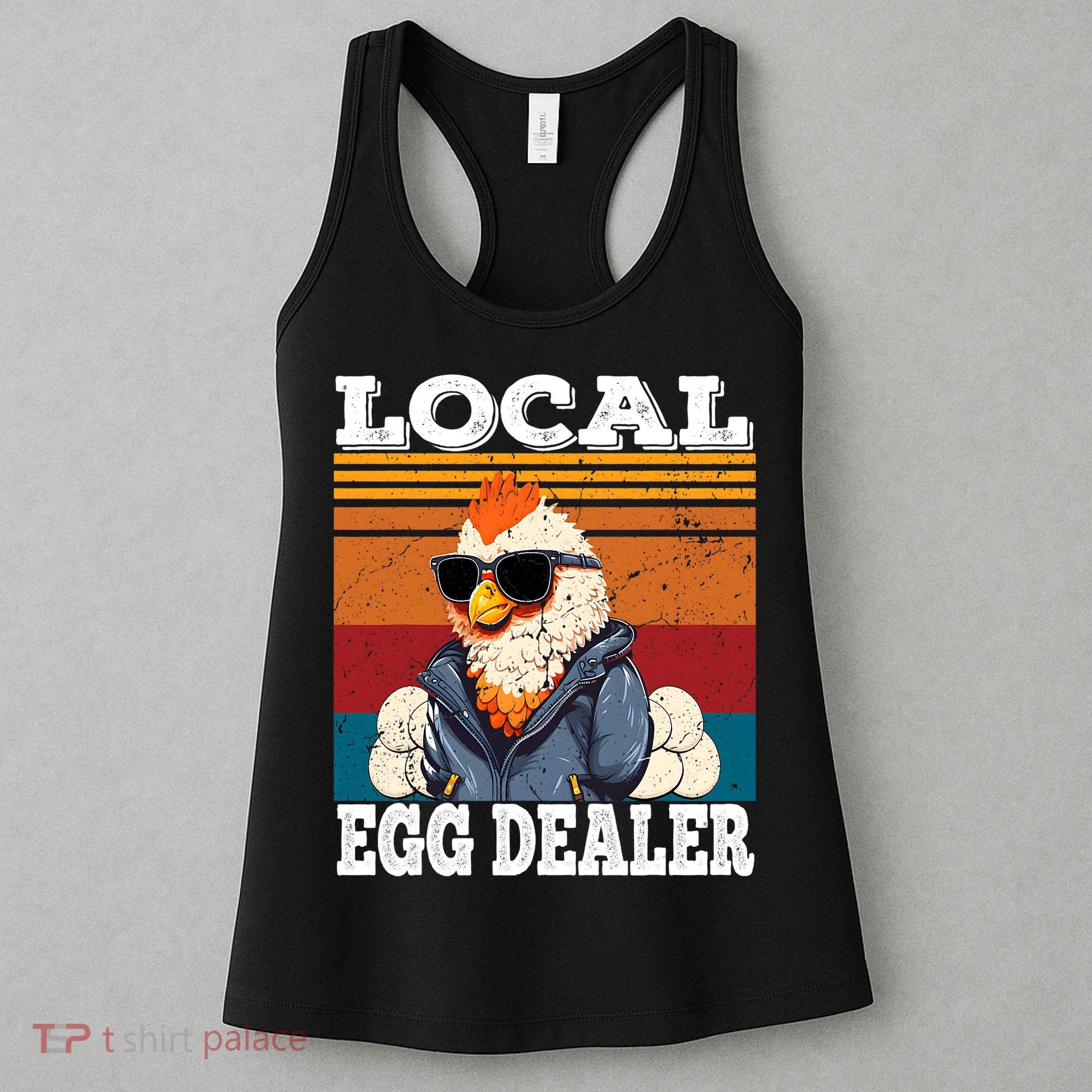 Local Egg Dealer Funny Egg Peddler Chicken Egg Farmer Women's Tank Top