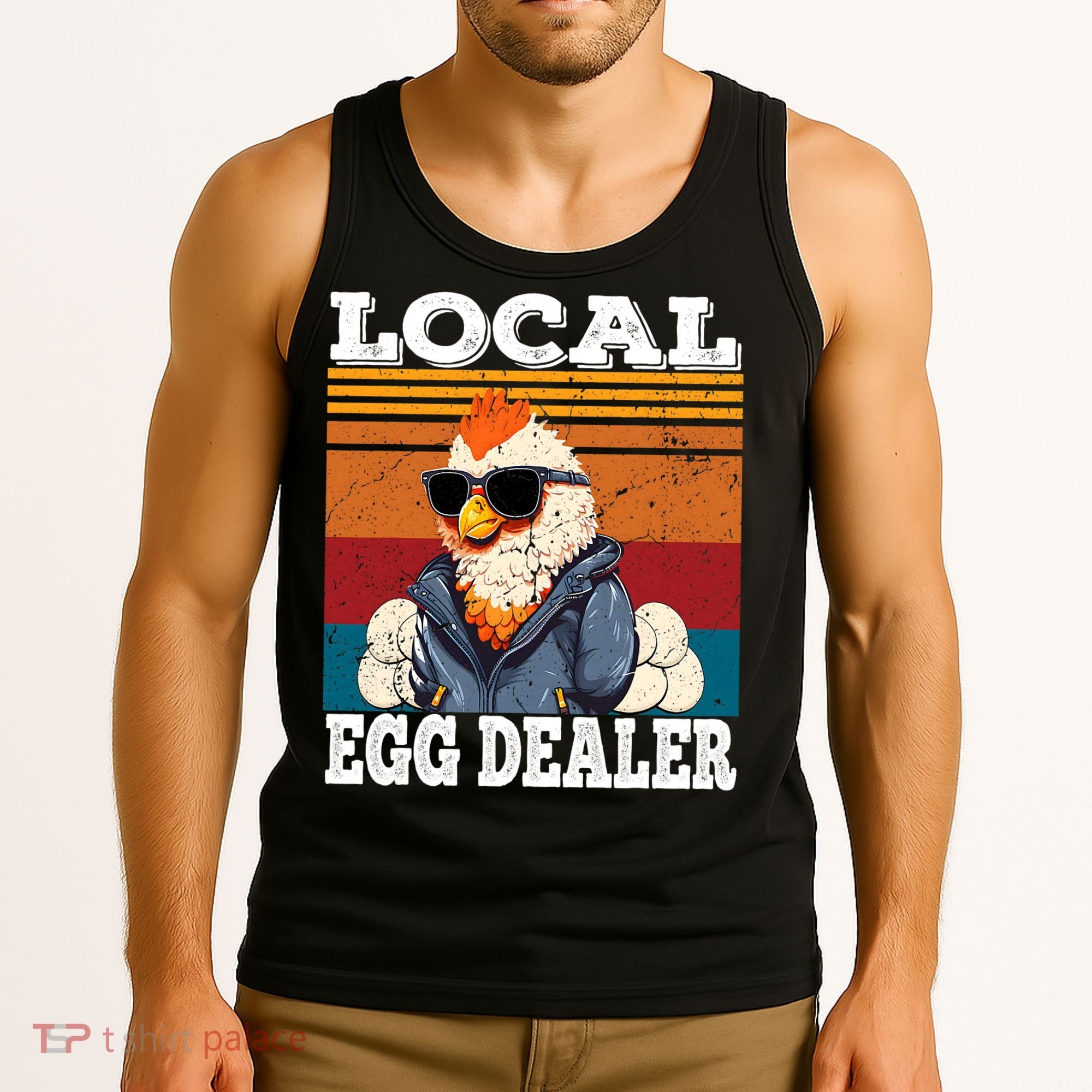 Local Egg Dealer Funny Egg Peddler Chicken Egg Farmer Tank Top