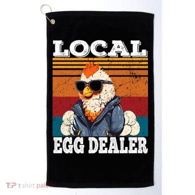 Local Egg Dealer Funny Egg Peddler Chicken Egg Farmer Golf Towel