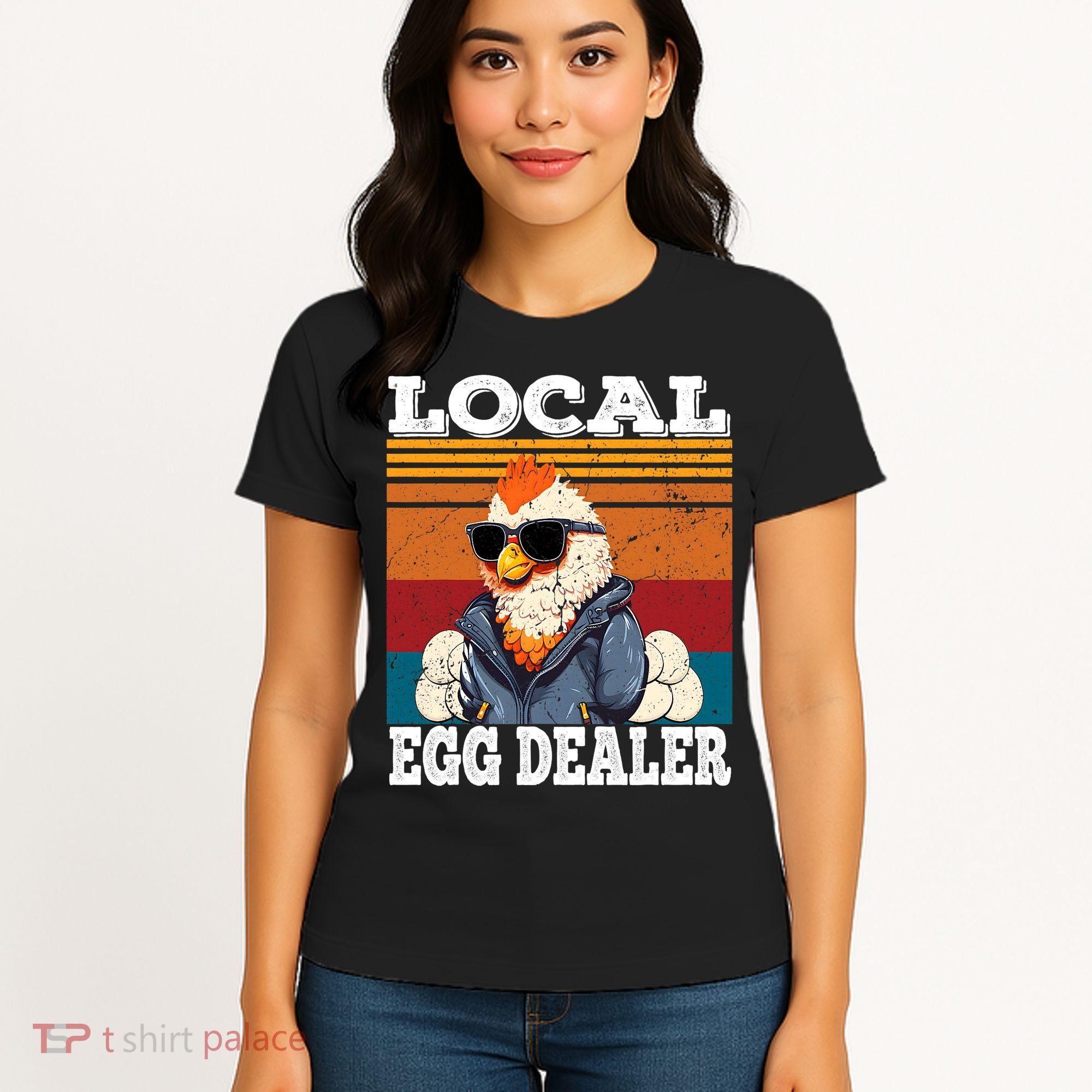 Local Egg Dealer Funny Egg Peddler Chicken Egg Farmer Women's T-Shirt