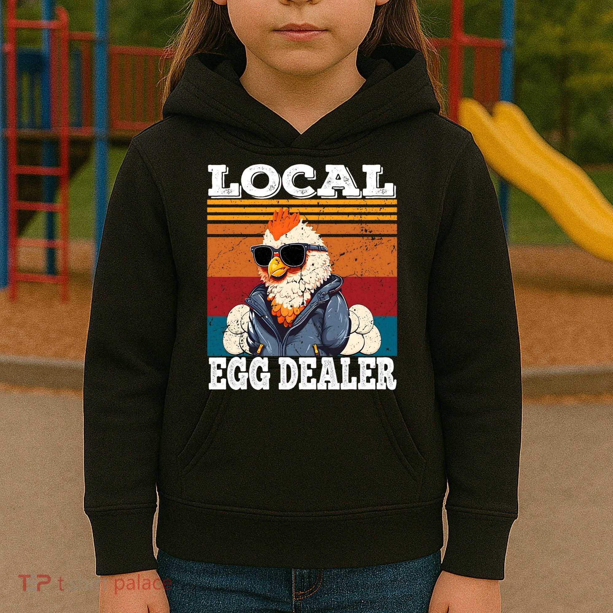 Local Egg Dealer Funny Egg Peddler Chicken Egg Farmer Kids Hoodie
