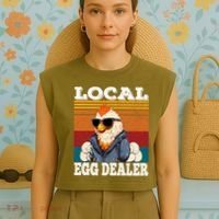 Local Egg Dealer Funny Egg Peddler Chicken Egg Farmer Garment-Dyed Women's Muscle Tee thumb 4