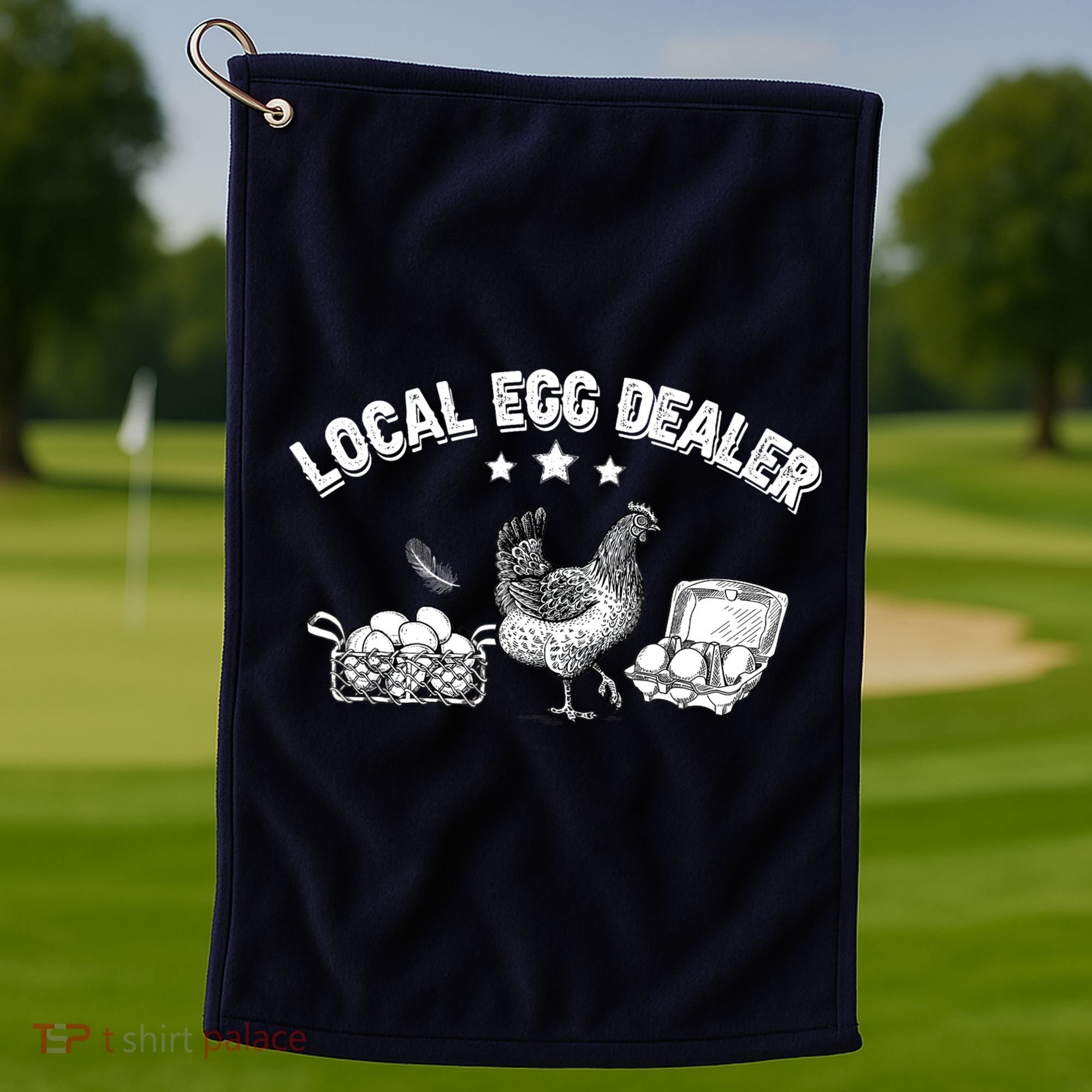 Local Egg Dealer Funny Bleached Chicken Lover Farm Farmer Golf Towel