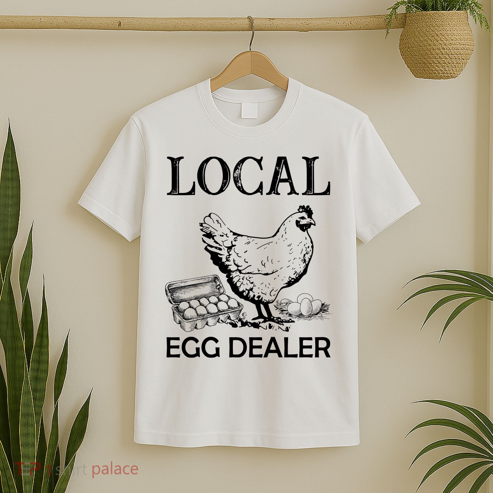 Local Egg Dealer Funny Chicken T-Shirt