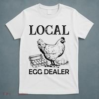 Local Egg Dealer Funny Chicken T-Shirt thumb 5