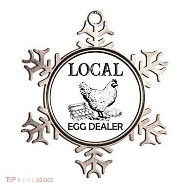 Local Egg Dealer Funny Chicken Ornament