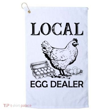 Local Egg Dealer Funny Chicken Golf Towel