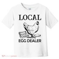 Local Egg Dealer Funny Chicken Toddler T-Shirt thumb 0