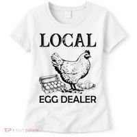 Local Egg Dealer Funny Chicken Women's T-Shirt thumb 0
