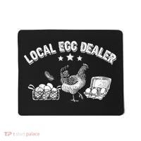 Local Egg Dealer Funny Bleached Chicken Lover Farm Farmer Mousepad thumb 0