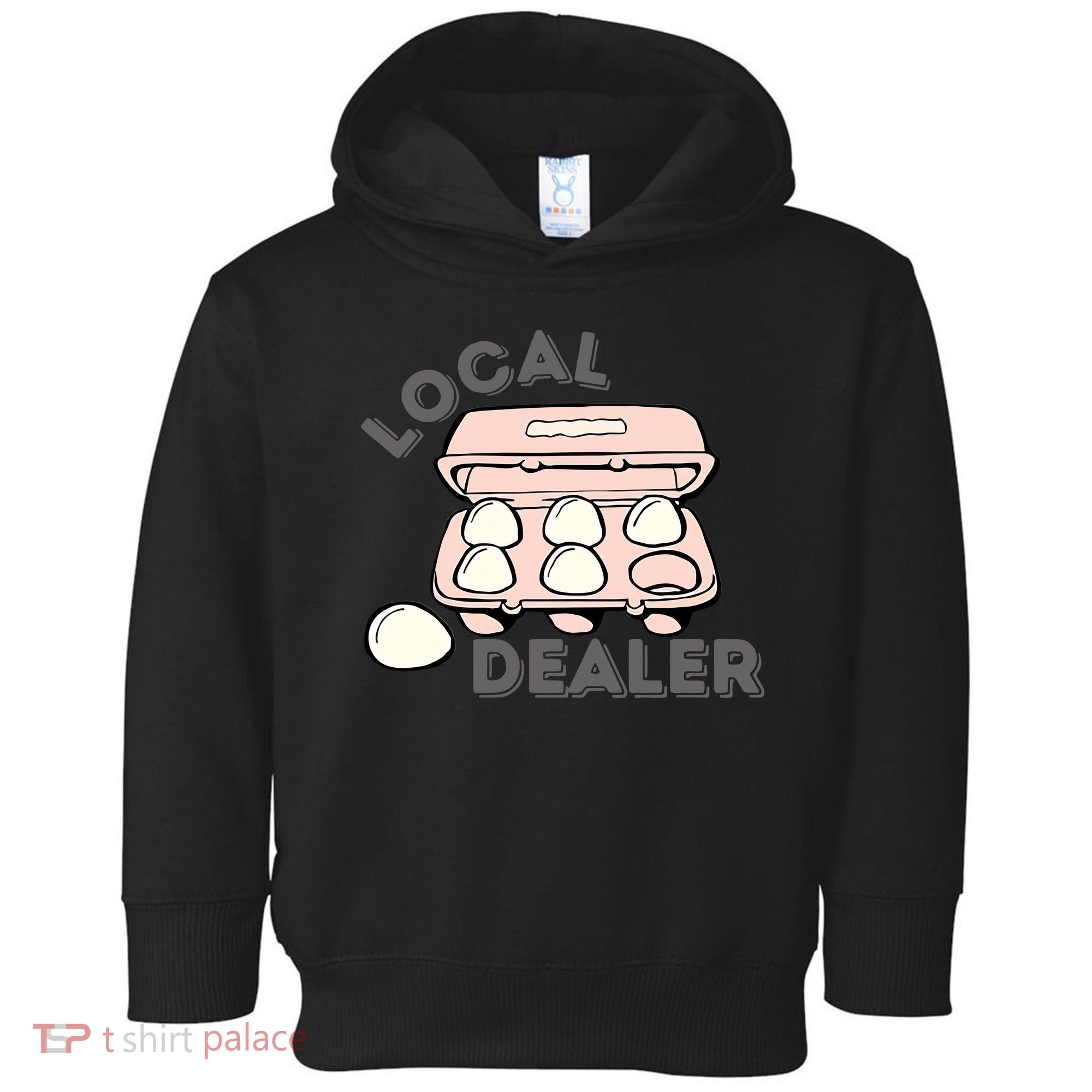 Local Egg Dealer Happy Easter Local Egg Dealer Farmer Farming Toddler Hoodie