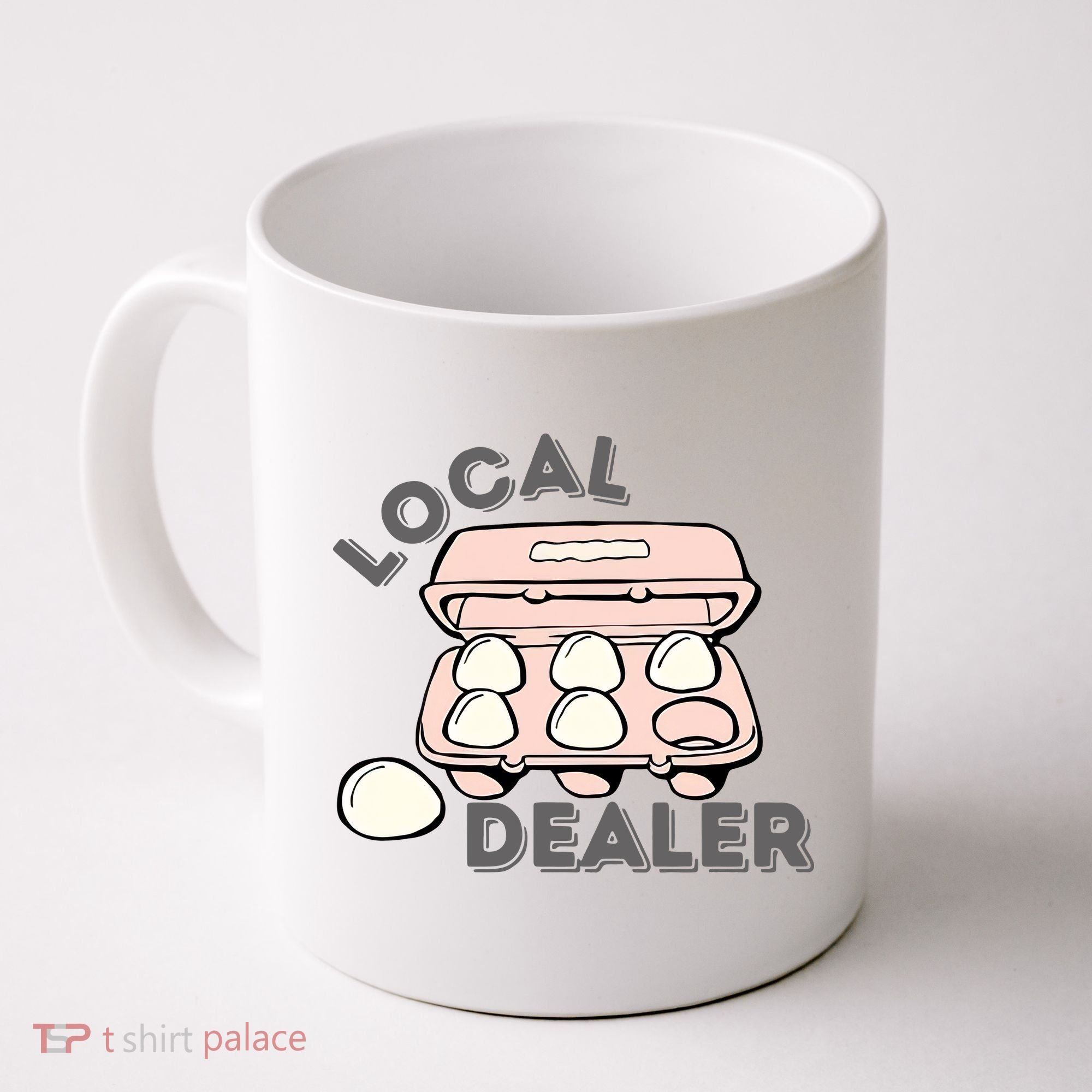 Local Egg Dealer Happy Easter Local Egg Dealer Farmer Farming Coffee Mug