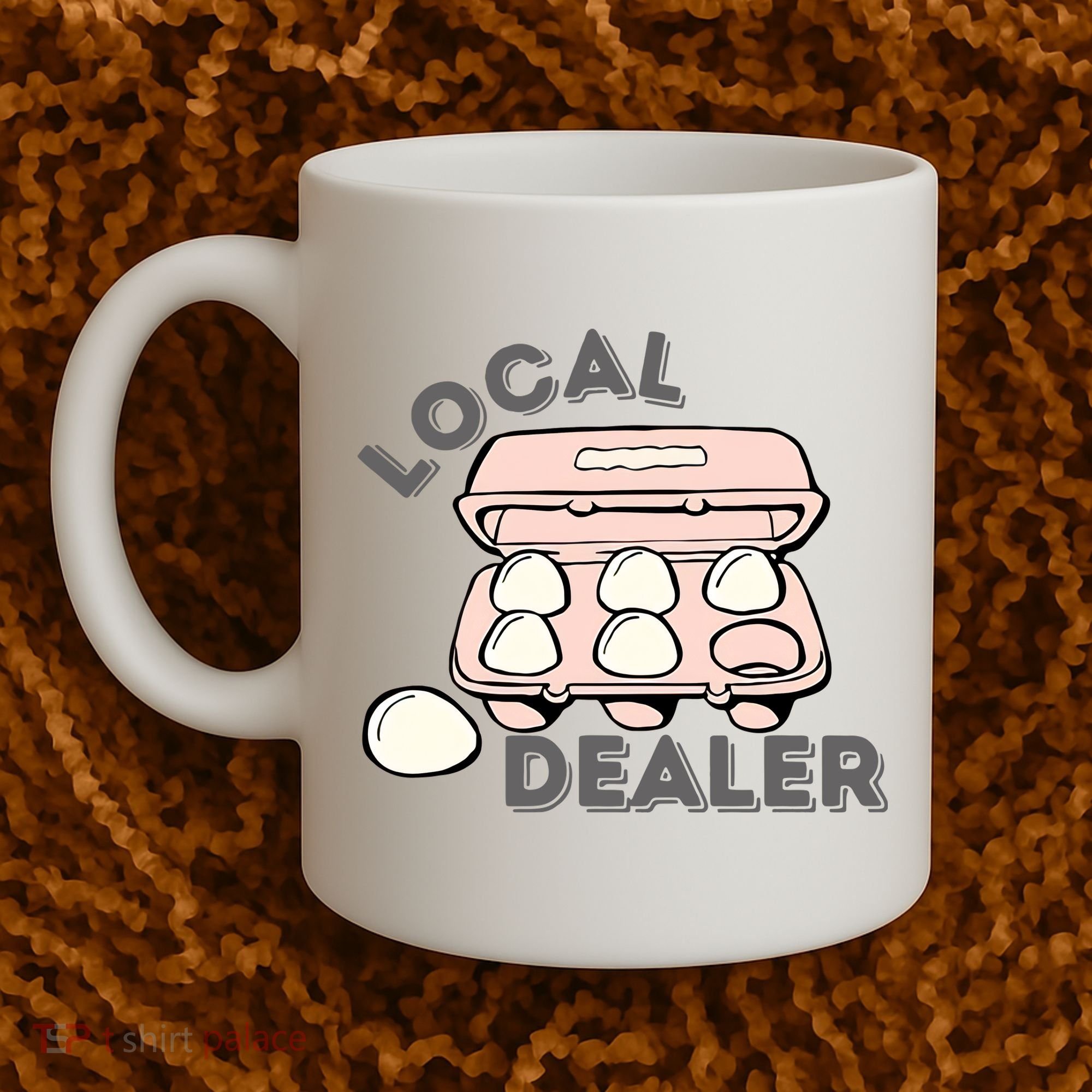 Local Egg Dealer Happy Easter Local Egg Dealer Farmer Farming Coffee Mug