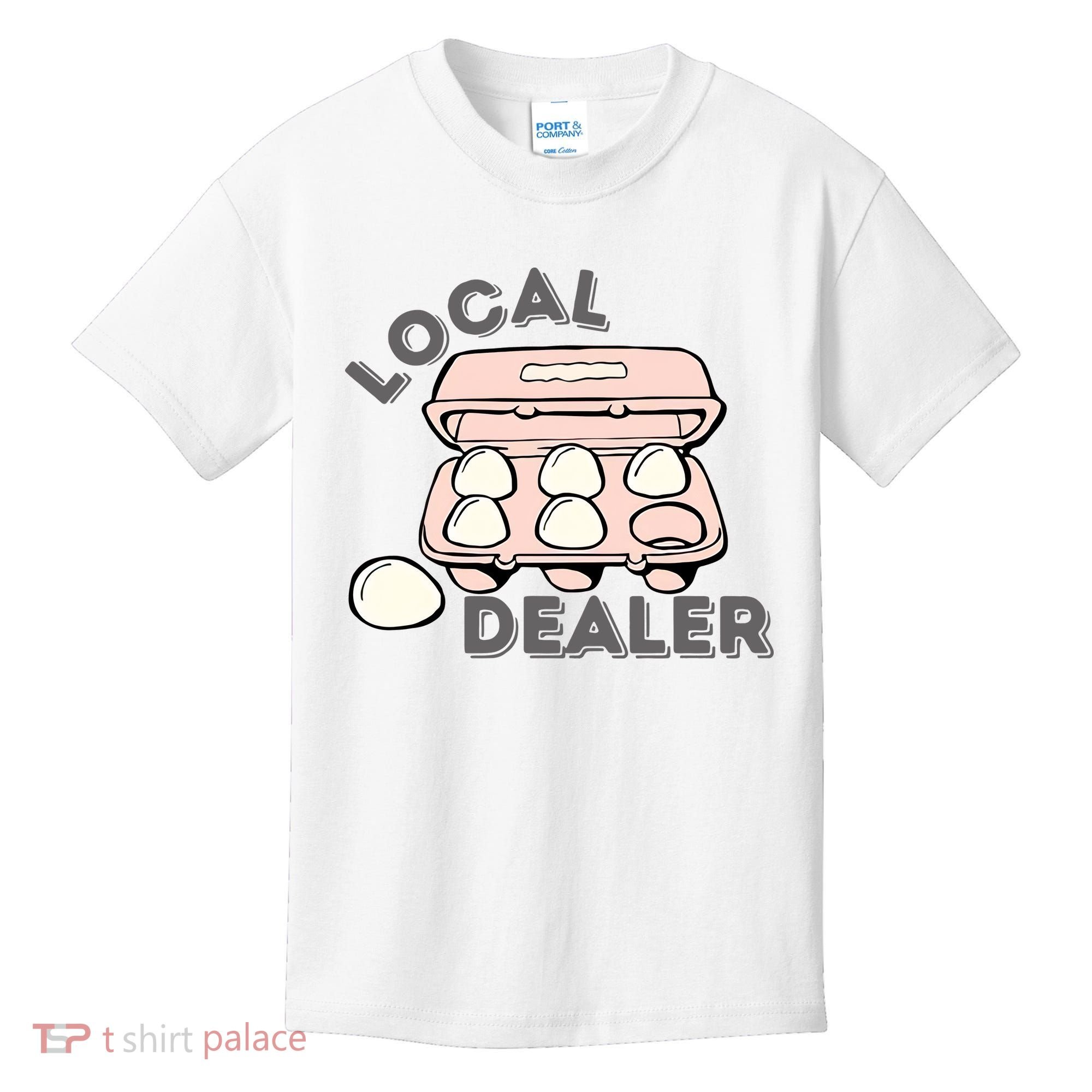 Local Egg Dealer Happy Easter Local Egg Dealer Farmer Farming Kids T-Shirt