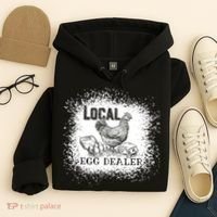 Local Egg Dealer Funny Bleached Chicken Lover Farm Farmer Hoodie thumb 4
