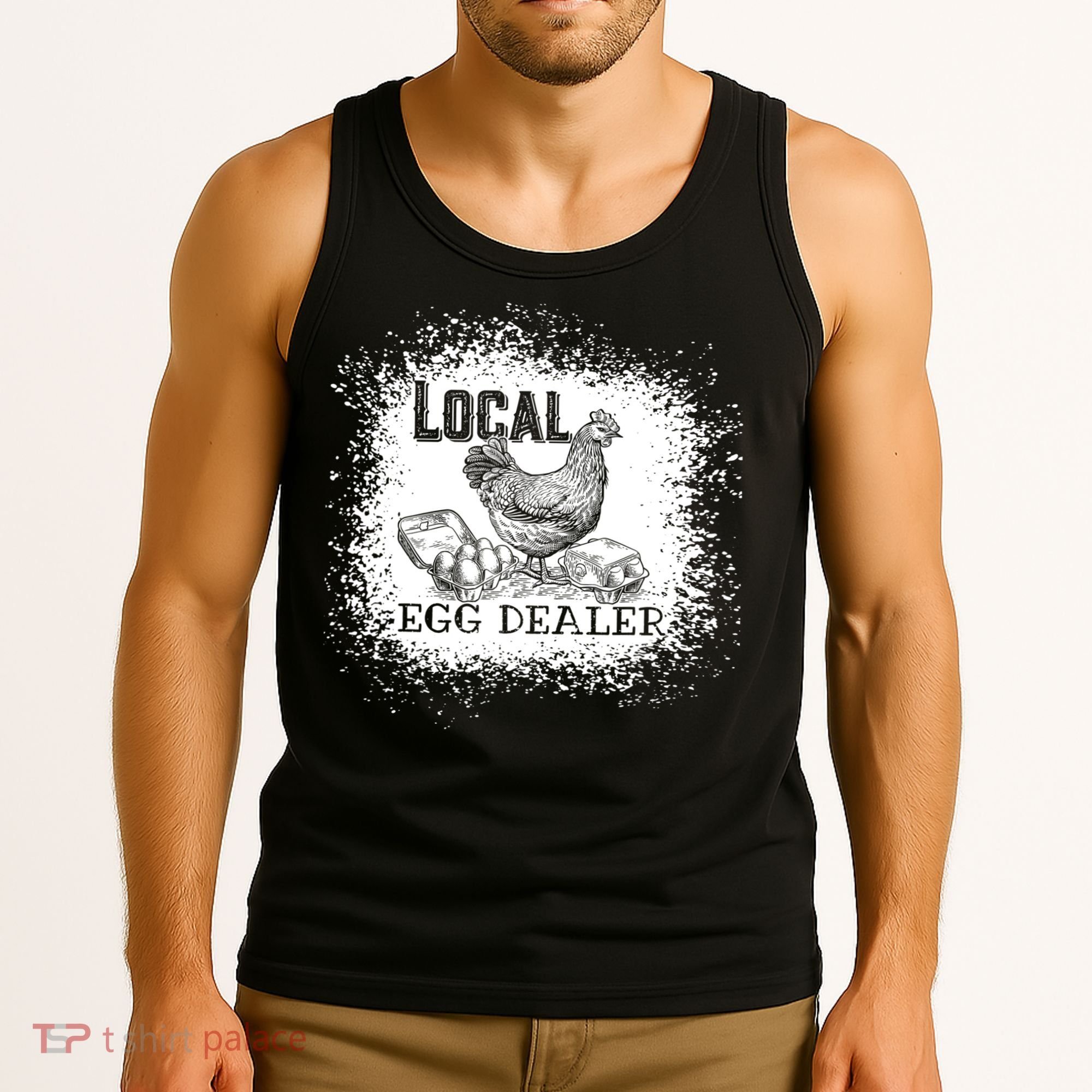 Local Egg Dealer Funny Bleached Chicken Lover Farm Farmer Tank Top
