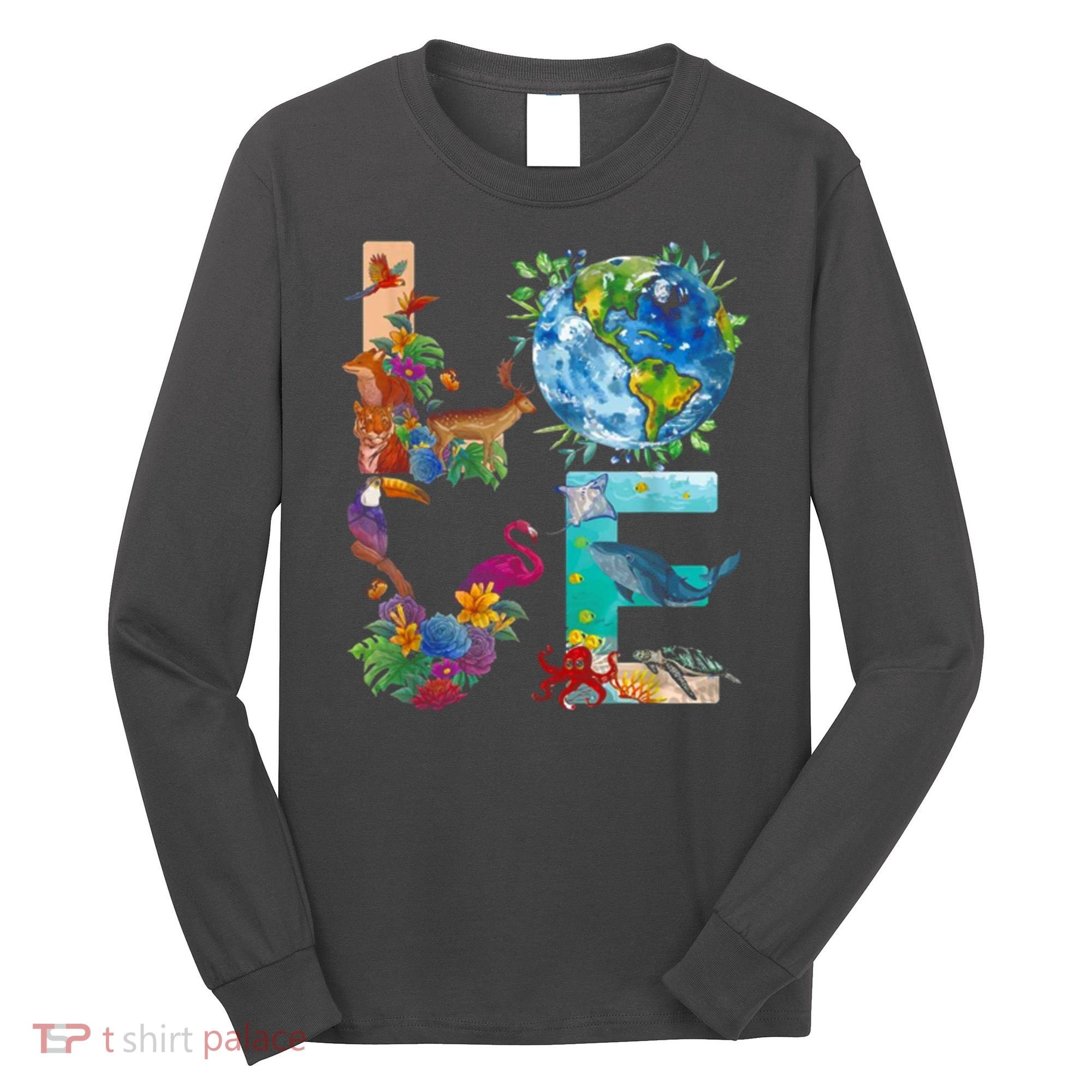 Love Earth Day Nature Long Sleeve Shirt