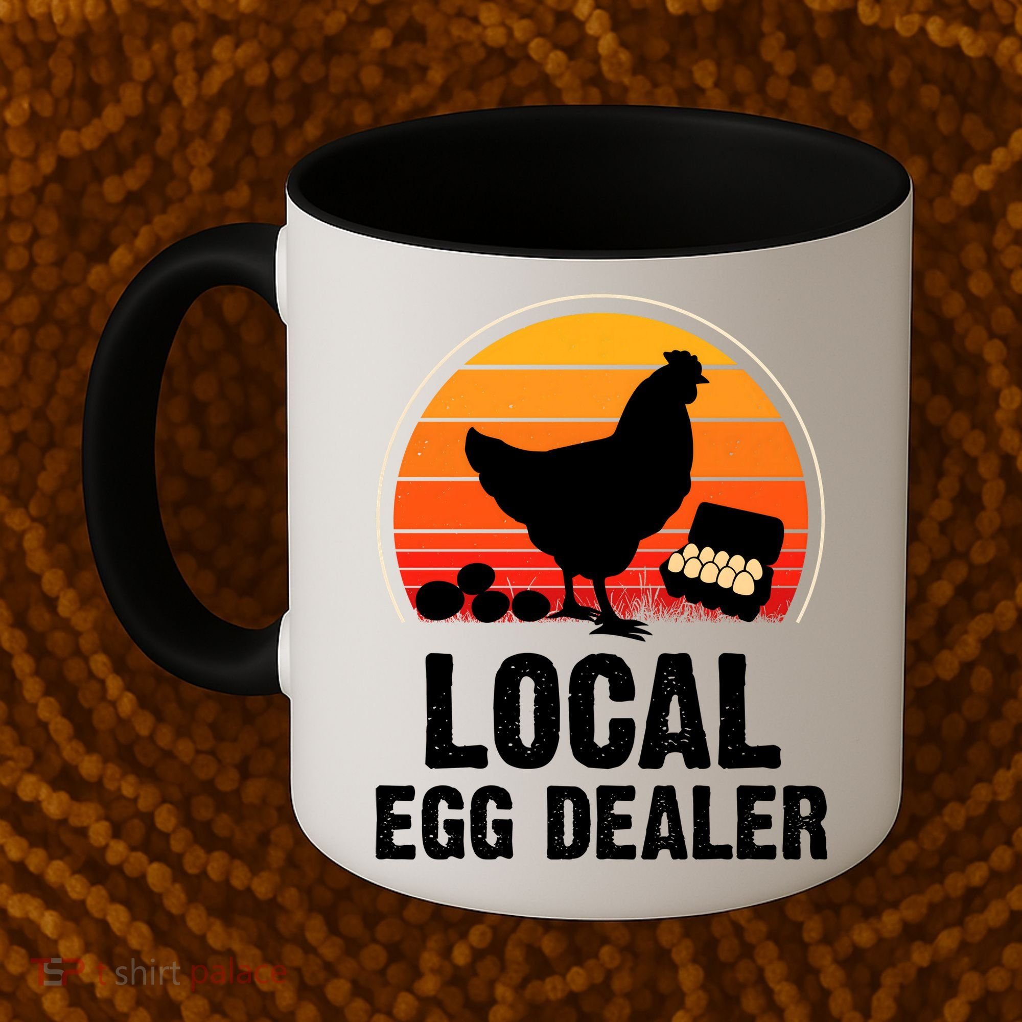 Local Egg Dealer Funny Retro Egg Peddler Chicken Egg Farmer Coffee Mug