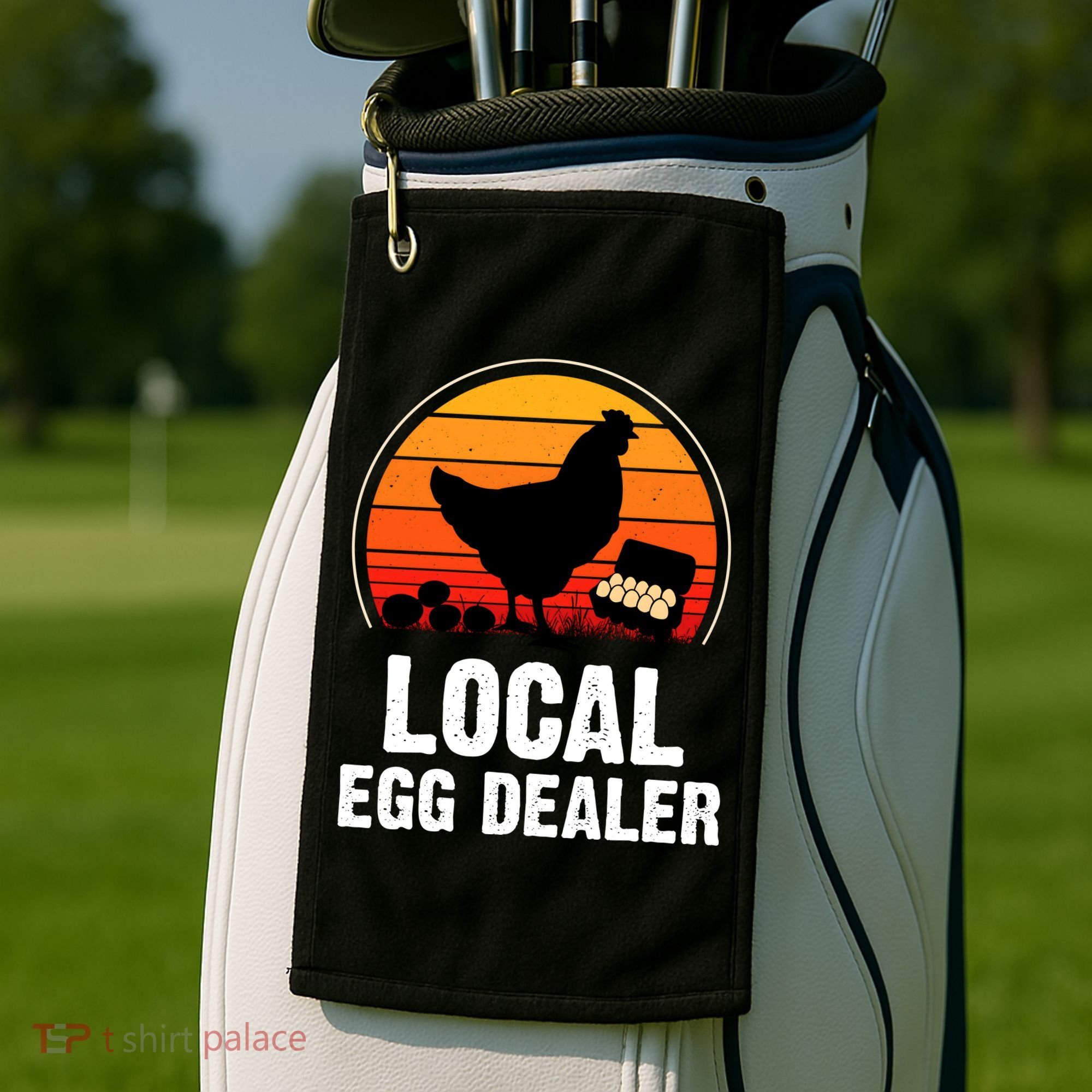 Local Egg Dealer Funny Retro Egg Peddler Chicken Egg Farmer Golf Towel