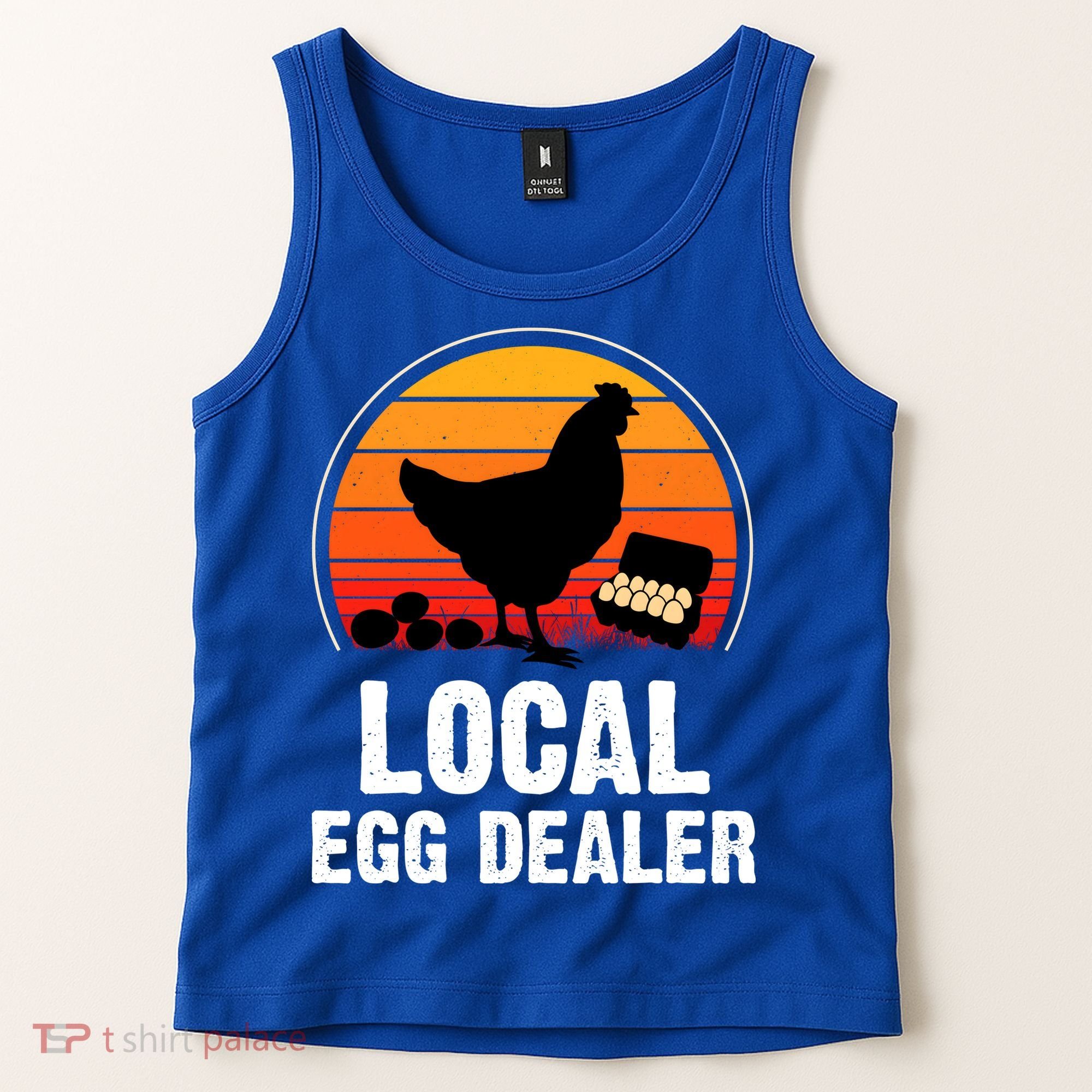 Local Egg Dealer Funny Retro Egg Peddler Chicken Egg Farmer Tank Top