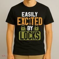 Locksmith Easily Excited Lockpicking Lock Pick Locksmithing T-Shirt thumb 3