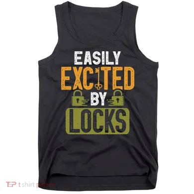 Locksmith Easily Excited Lockpicking Lock Pick Locksmithing Tank Top