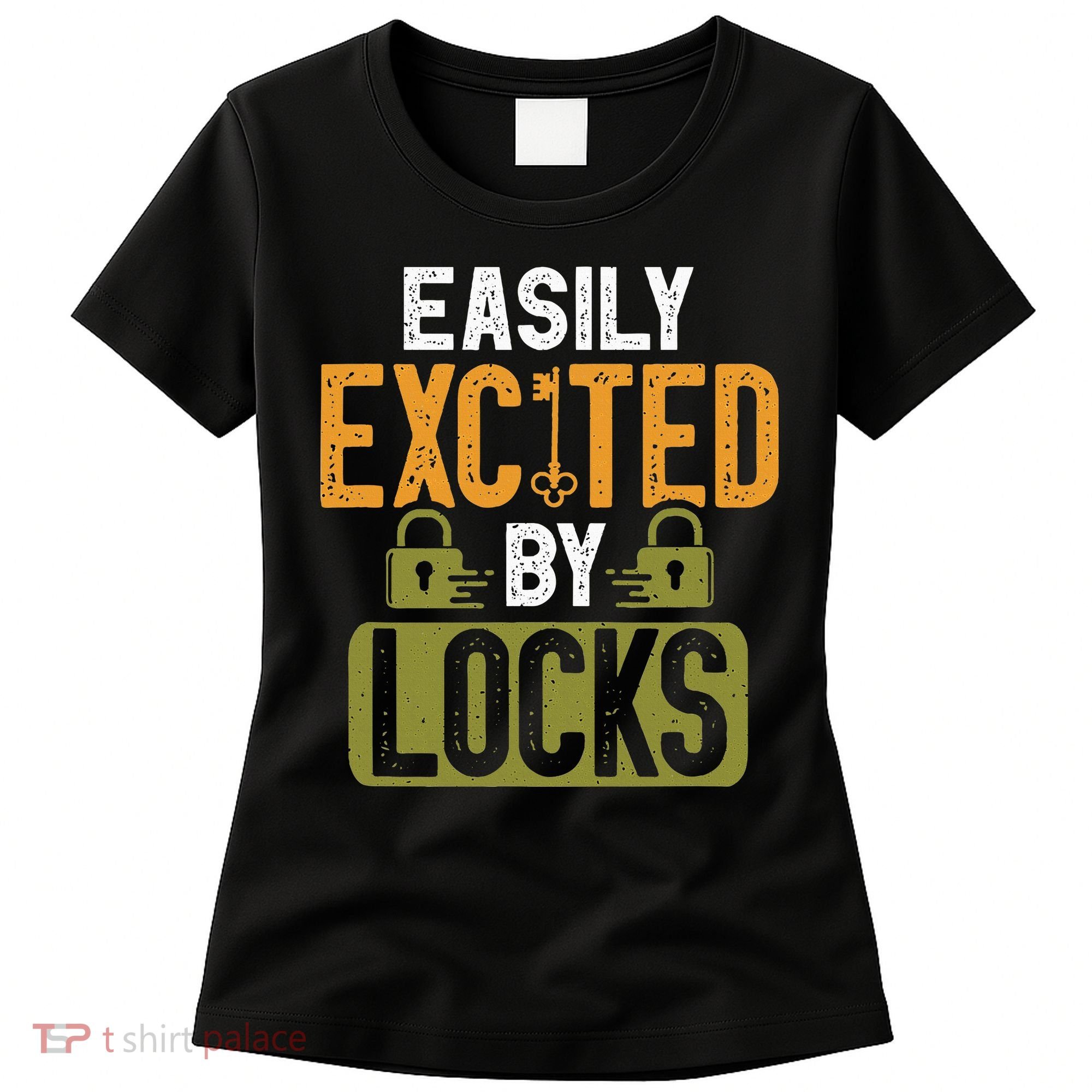 Locksmith Easily Excited Lockpicking Lock Pick Locksmithing Women's T-Shirt