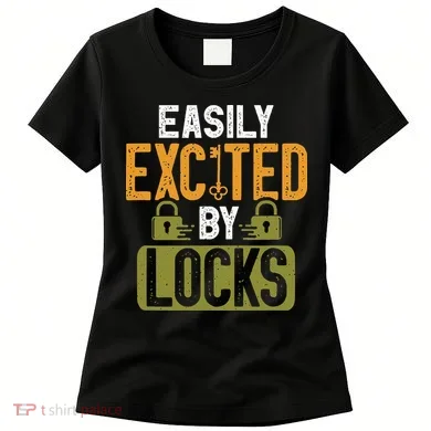 Locksmith Easily Excited Lockpicking Lock Pick Locksmithing Women's T-Shirt