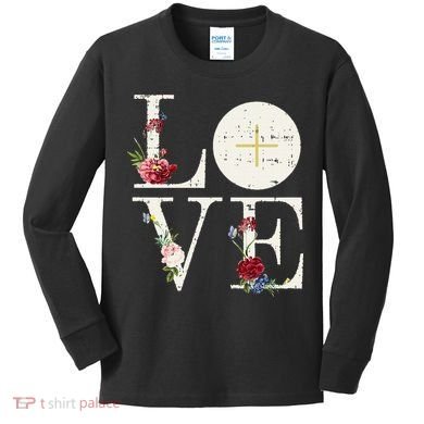 Love Eucharist First Holy Communion Christian Catholic Gift Kids Long Sleeve Shirt