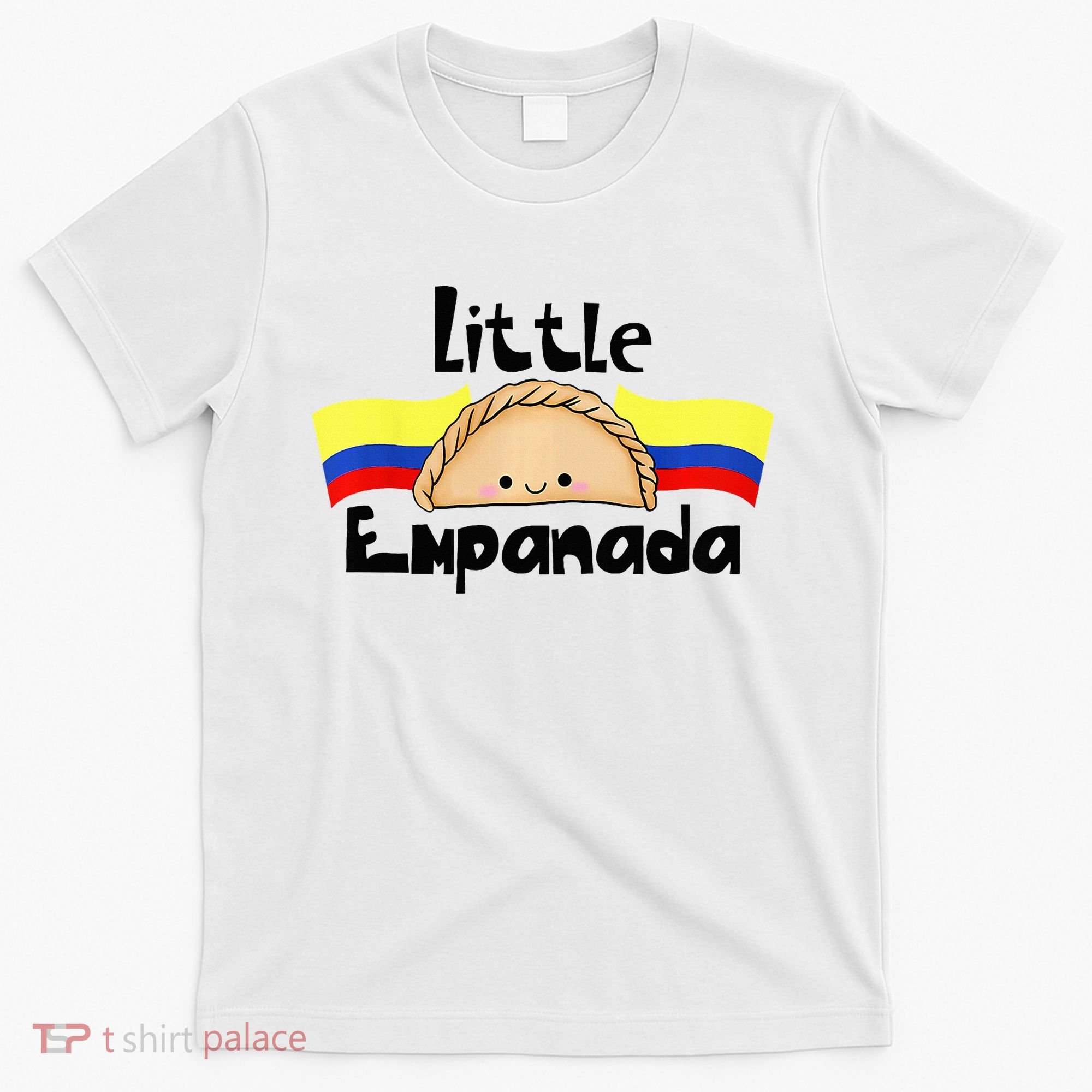 Little Empanada Funny Colombian Baby Shower Colombia Food T-Shirt