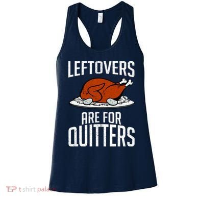Leftovers Are For Quitters Women's Tank Top