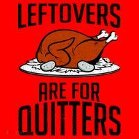 Leftovers Are For Quitters Santa Hat thumb 1