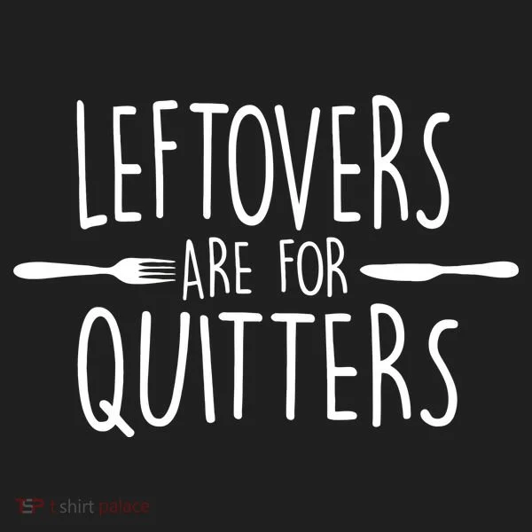 Leftovers Are Fore Quitters Tumbler