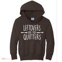 Leftovers Are Fore Quitters Kids Hoodie thumb 0
