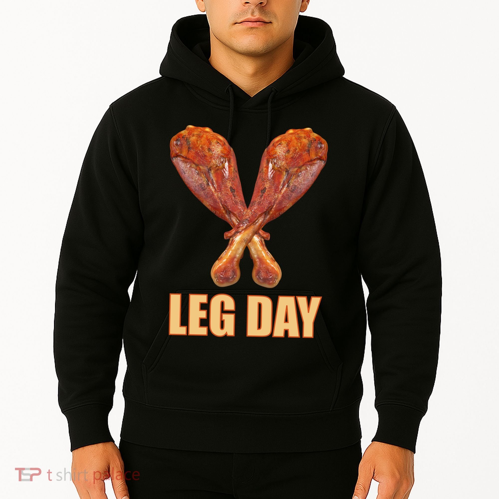 Leg Day Funny Thanksgiving Turkey Hoodie