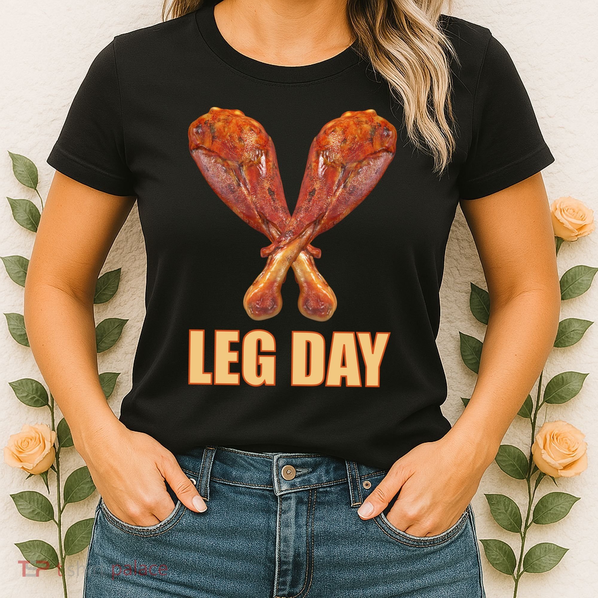 Leg Day Funny Thanksgiving Turkey Women's T-Shirt