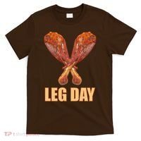 Leg Day Funny Thanksgiving Turkey T-Shirt thumb 0