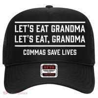 Let's Eat Grandma Commas Save Lives Funny  Hat thumb 0