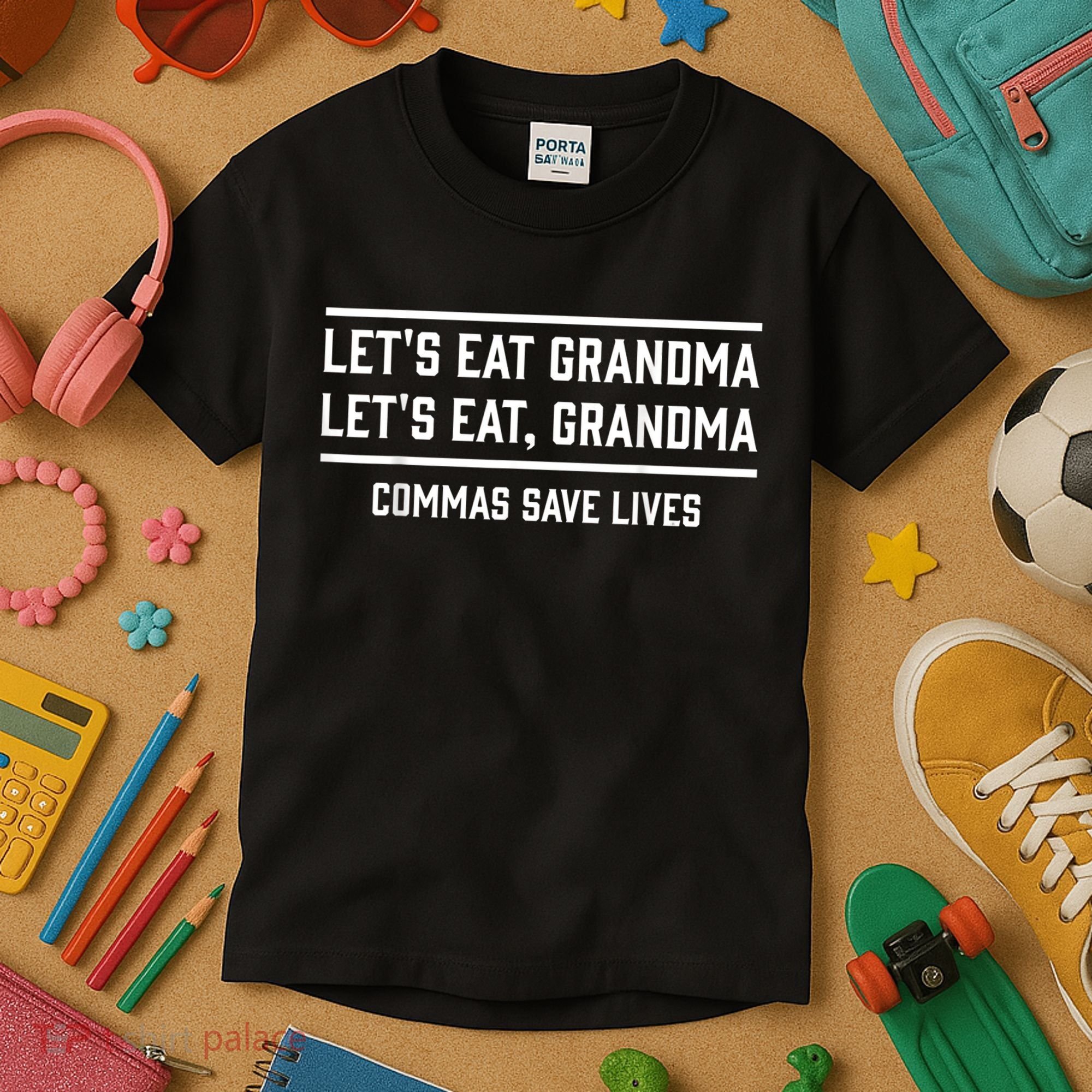 Let's Eat Grandma Commas Save Lives Funny  Kids T-Shirt