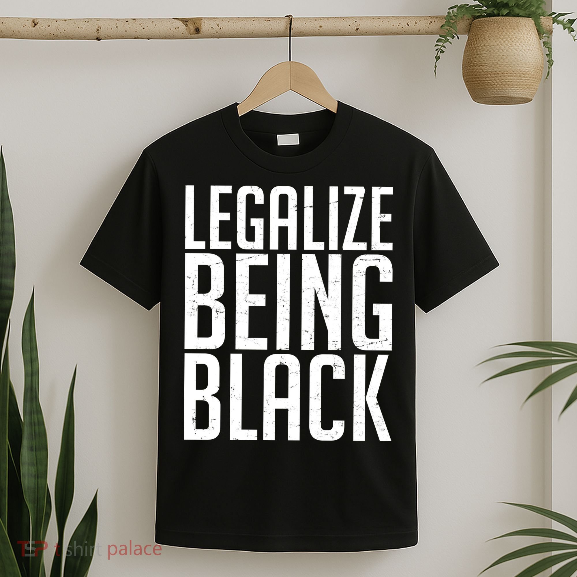 Legalize Being Black BLM Black Lives Matter T-Shirt