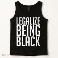 Legalize Being Black BLM Black Lives Matter Tank Top thumb 2