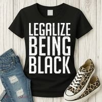 Legalize Being Black BLM Black Lives Matter Women's T-Shirt thumb 3